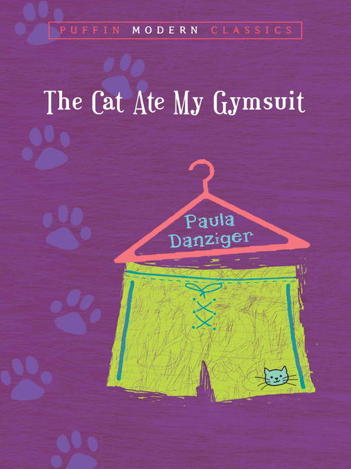 Title details for The Cat Ate My Gymsuit by Paula Danziger - Available